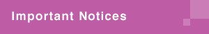Important Notices